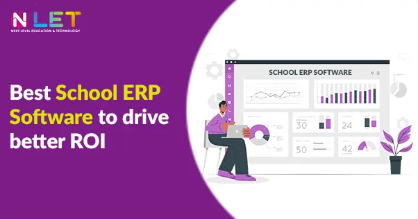 School ERP Software to drive better ROI