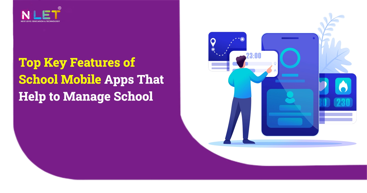 Top Key Features of School Mobile Apps That Help to Manage School